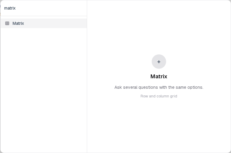 Insert menu open on Matrix in the Questions group.