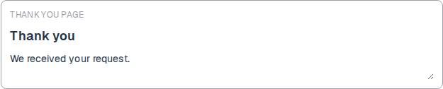 Thank you page with a short confirmation message.